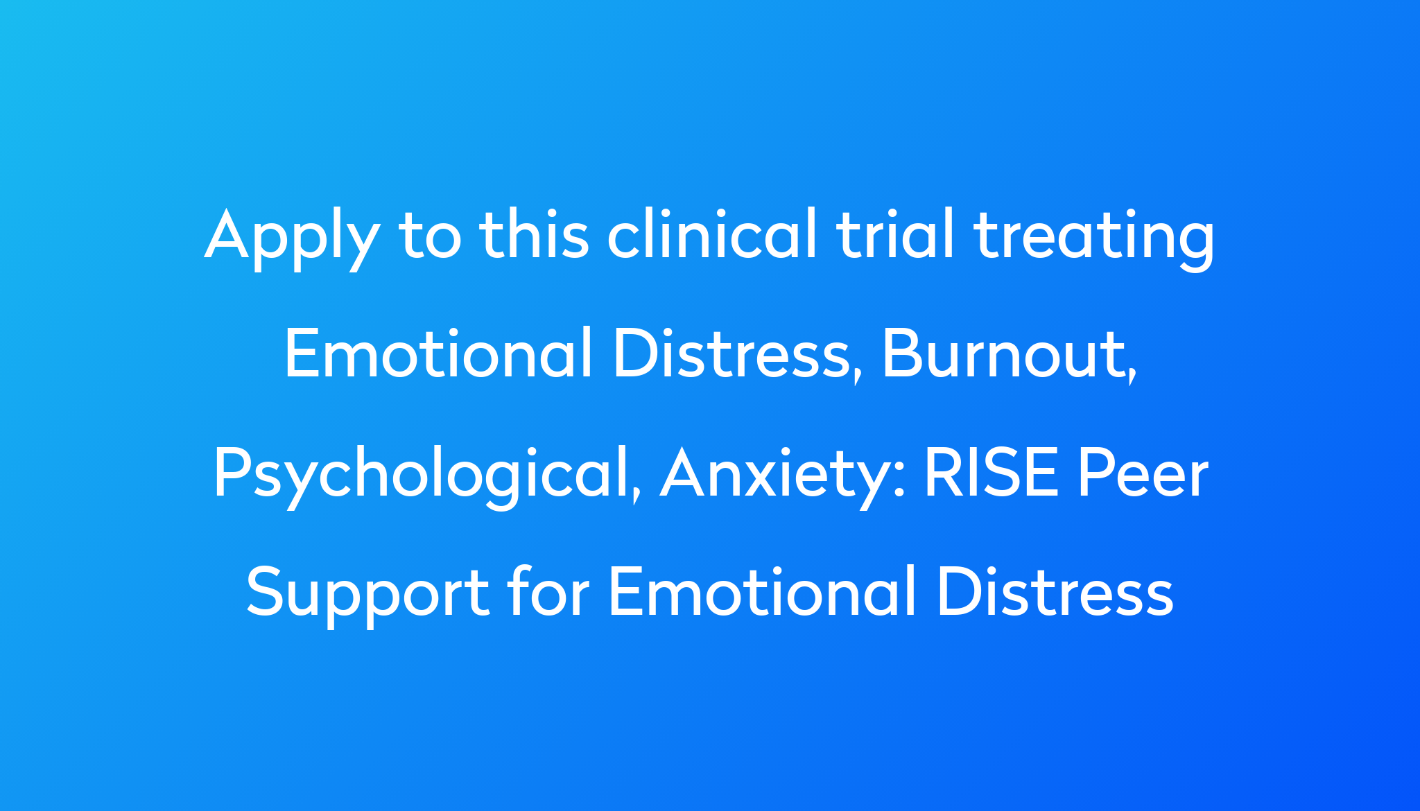 rise-peer-support-for-emotional-distress-clinical-trial-2024-power